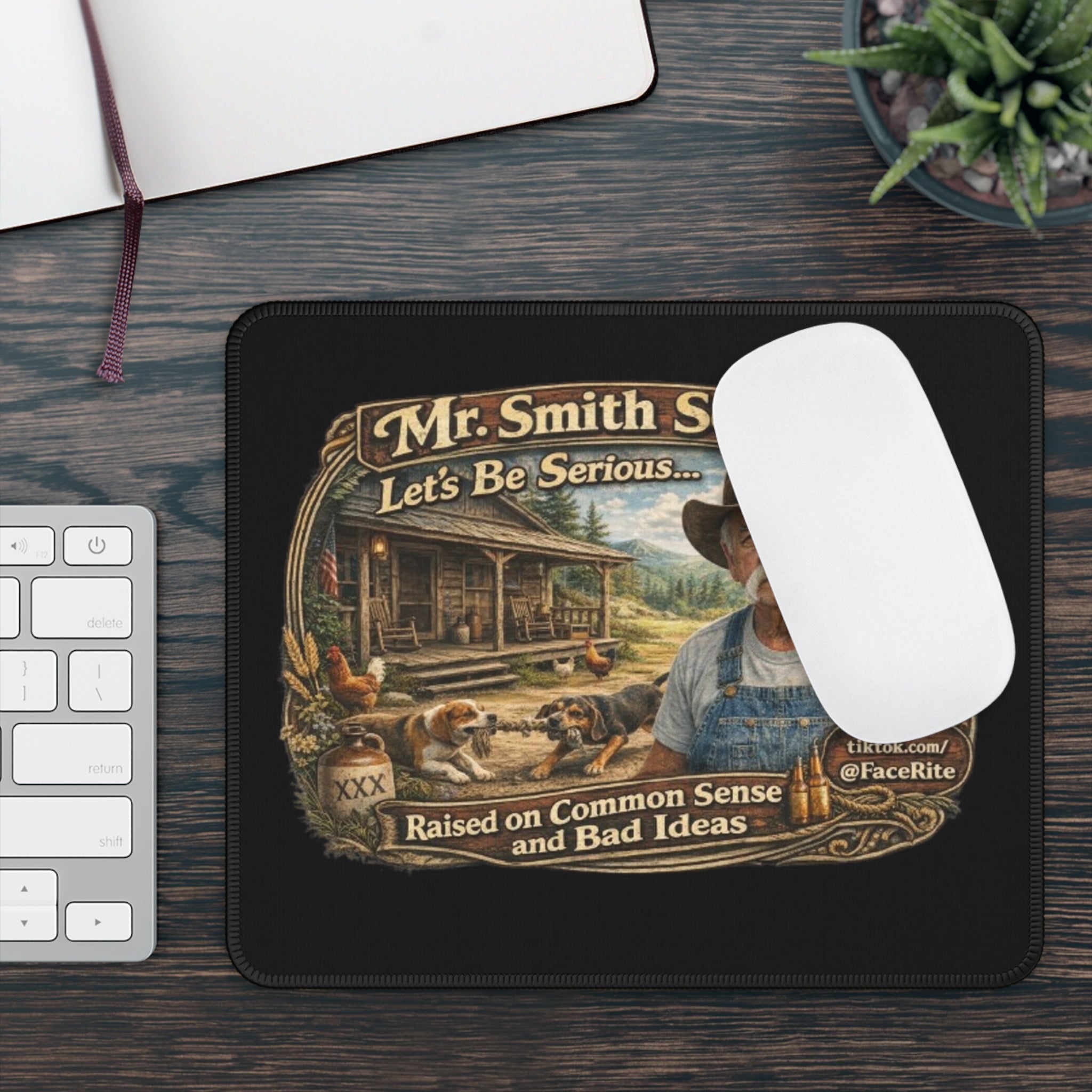 Mr. Smith Series Gaming Mouse Pad – "Raised on Common Sense and Bad Ideas" Rustic Country Design
